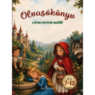 Olvasókönyv a Grimm testvérek meséiből