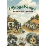 Olvasókönyv a legszebb magyar népmesékből