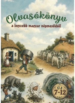 Olvasókönyv a legszebb magyar népmesékből