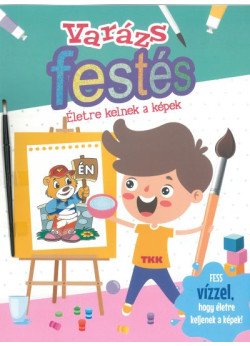 Varázsfestés - Életre kelnek a képek