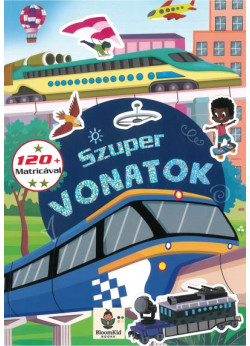 Szuper vonatok – 120 matricával