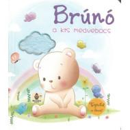Brúnó, a kis medvebocs – Tapintsd és érezd!