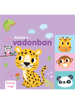 Érintsd meg - Állatok a vadonban