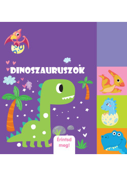 Érintsd meg - Dinoszauruszok