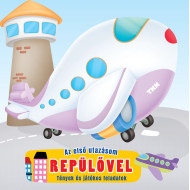 Az első utazásom – Repülővel