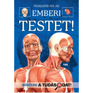 Fedezzük fel az emberi testet!