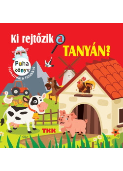 Ki rejtőzik a tanyán? szövetkönyv