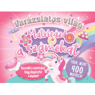 Varázslatos világ – Matricázd a számokat!