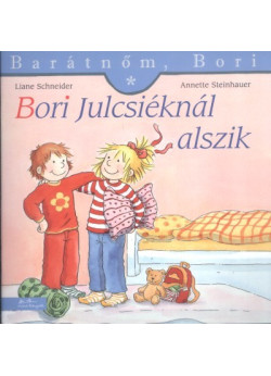 Bori Julcsiéknál alszik