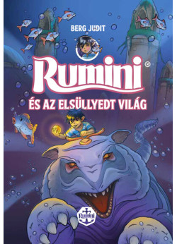 Rumini és az elsüllyedt világ (puha) - új rajzokkal