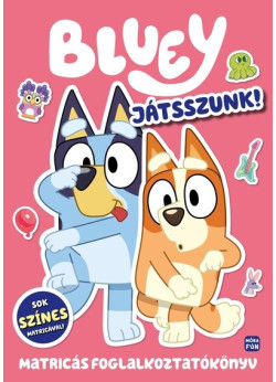 Bluey - Játsszunk együtt!