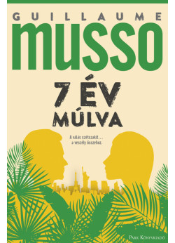 7 év múlva - A válás szétszakít...a veszély összehoz