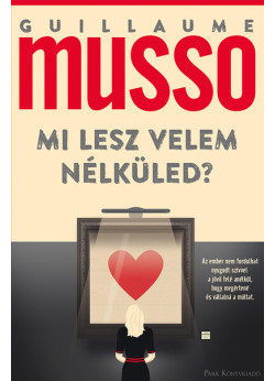 Mi lesz velem nélküled?