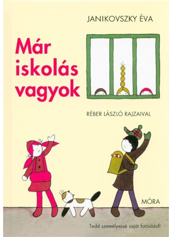 Már iskolás vagyok