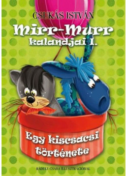 Mirr-Murr kalandjai 1. /Egy kiscsacsi története