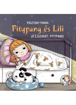 Pitypang és Lili - Jó éjszakát, Pitypang!