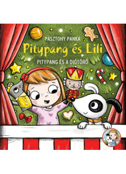Pitypang és Lili - Pitypang és a Diótörő