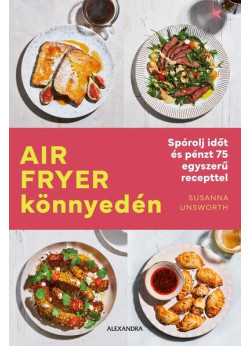 Air Fryer könnyedén