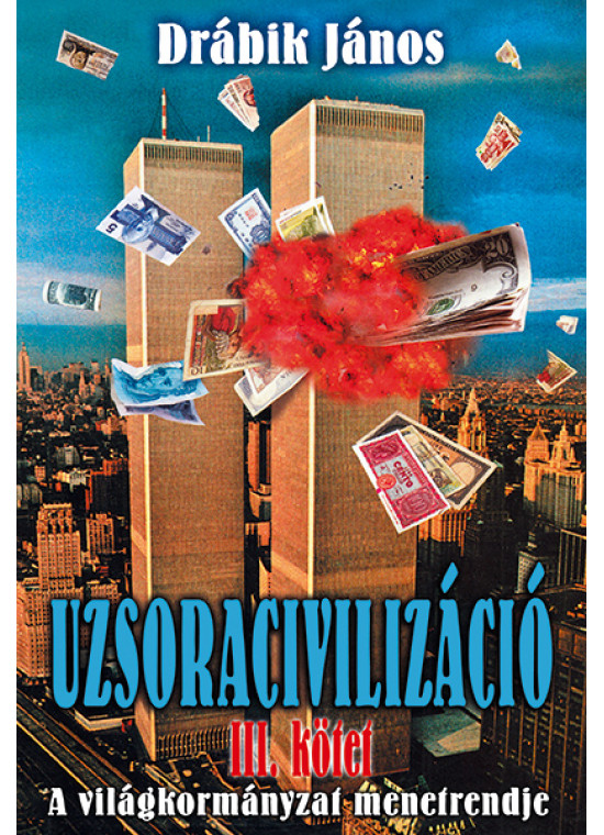 Uzsoracivilizáció III.