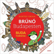 Brúnó Budapesten 1. - Buda tornyai