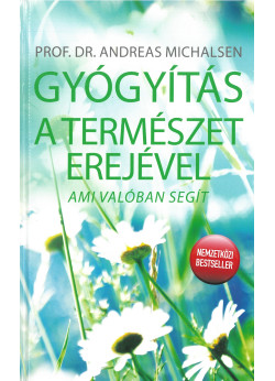 Gyógyítás a természet erejével