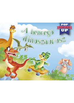 Eleven mesék - Hencegő dinoszaurusz