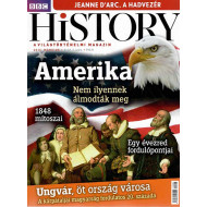 BBC History világtörténelmi magazin 5/3/Amerika  - Nem ilyennek álmodták meg