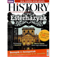 BBC History világtörténelmi magazin 6/9 / Esterházyak