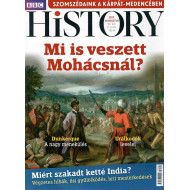 BBC History világtörténelmi magazin 7/8/Mi is veszett Mohácsnál?