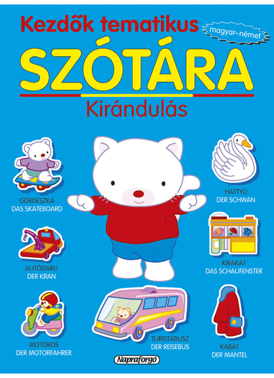 Kezdők tematikus szótára - Magyar-német: Kirándulás