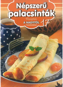 Népszerű palacsinták - Receptek a Nagyitól 17.