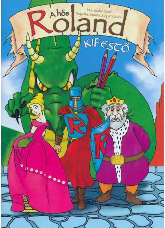 A hõs Roland A hõs Roland