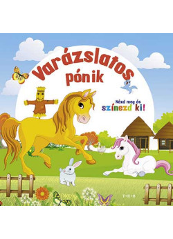 Varázslatos pónik - Nézd meg és színezd ki!