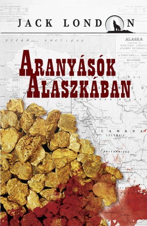 Aranyásók Alaszkában