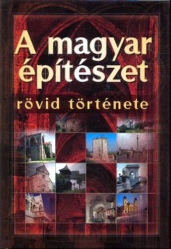 A magyar építészet rövid története