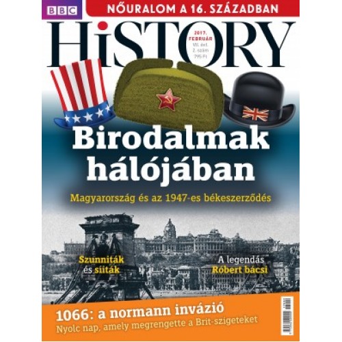 BBC History világtörténelmi magazin 7/2 - Birodalmak hálójában