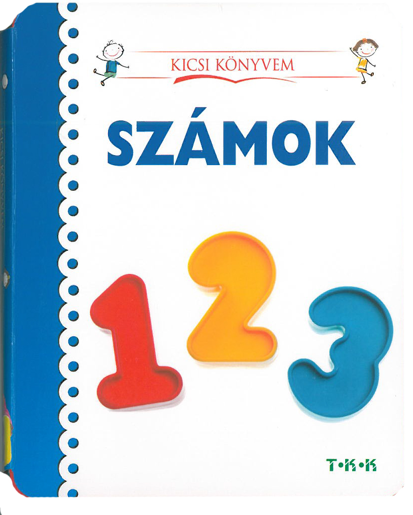 Kicsi könyvem - Számok Kicsi könyvem - Számok