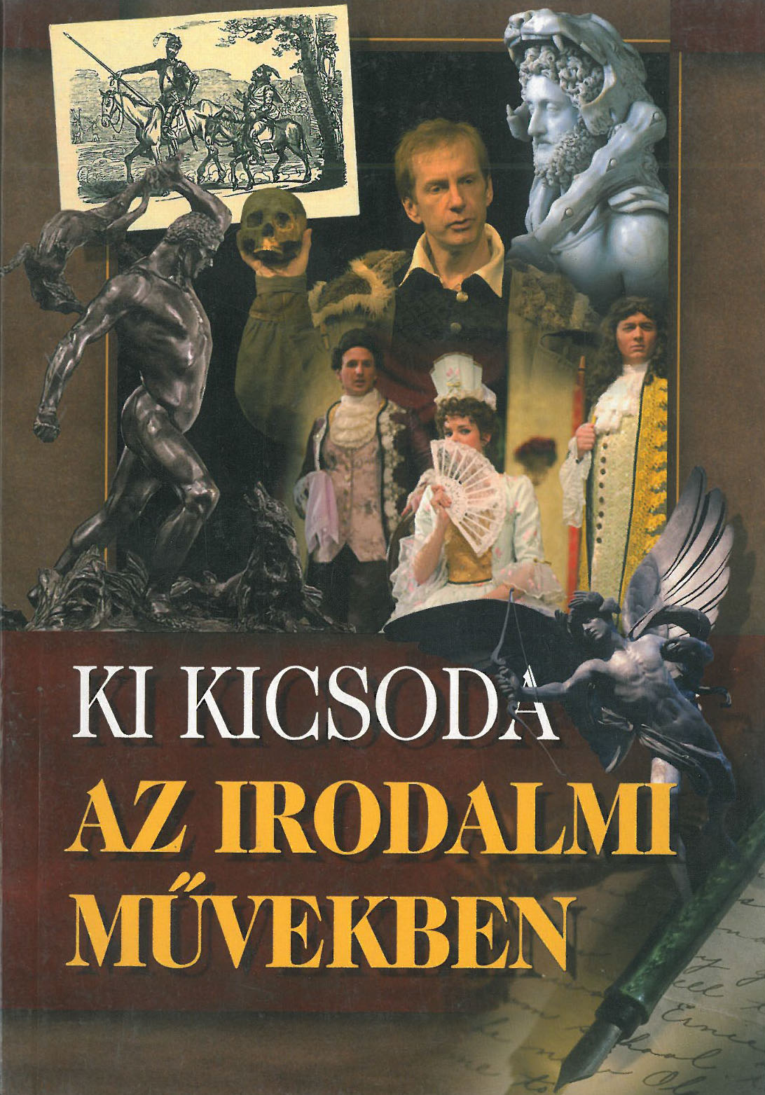 Ki kicsoda az irodalmi művekben