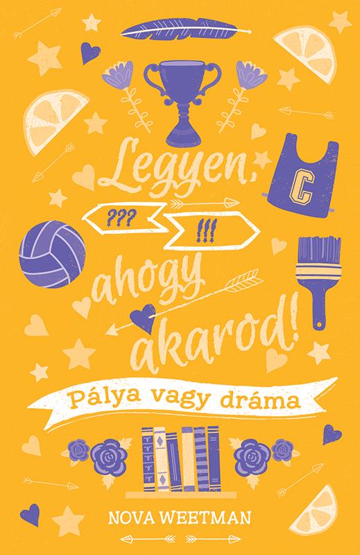 Legyen, ahogy akarod! Te döntesz 2. - Pálya vagy dráma