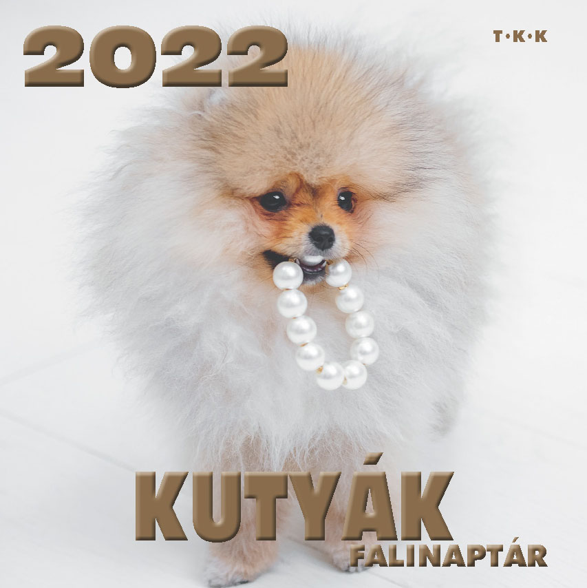 Falinaptár Kutyák 2022