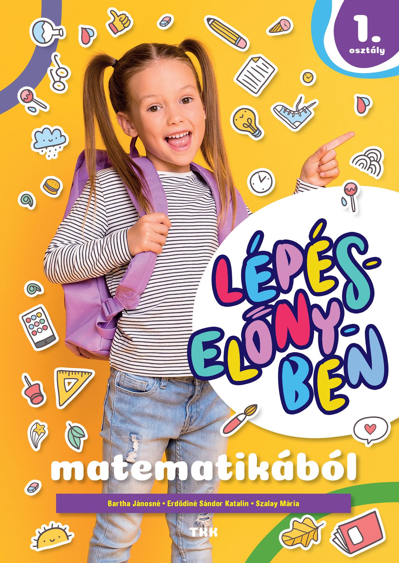 Lépéselőnyben matematikából 1. oszt. 1. rész LILA