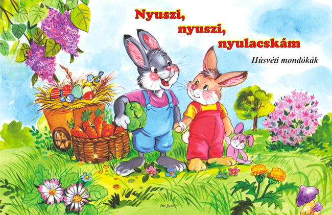 Nyuszi, nyuszi, nyulacskám - leporelló