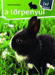 A törpenyúl - 1*1 kalauz A törpenyúl - 1*1 kalauz