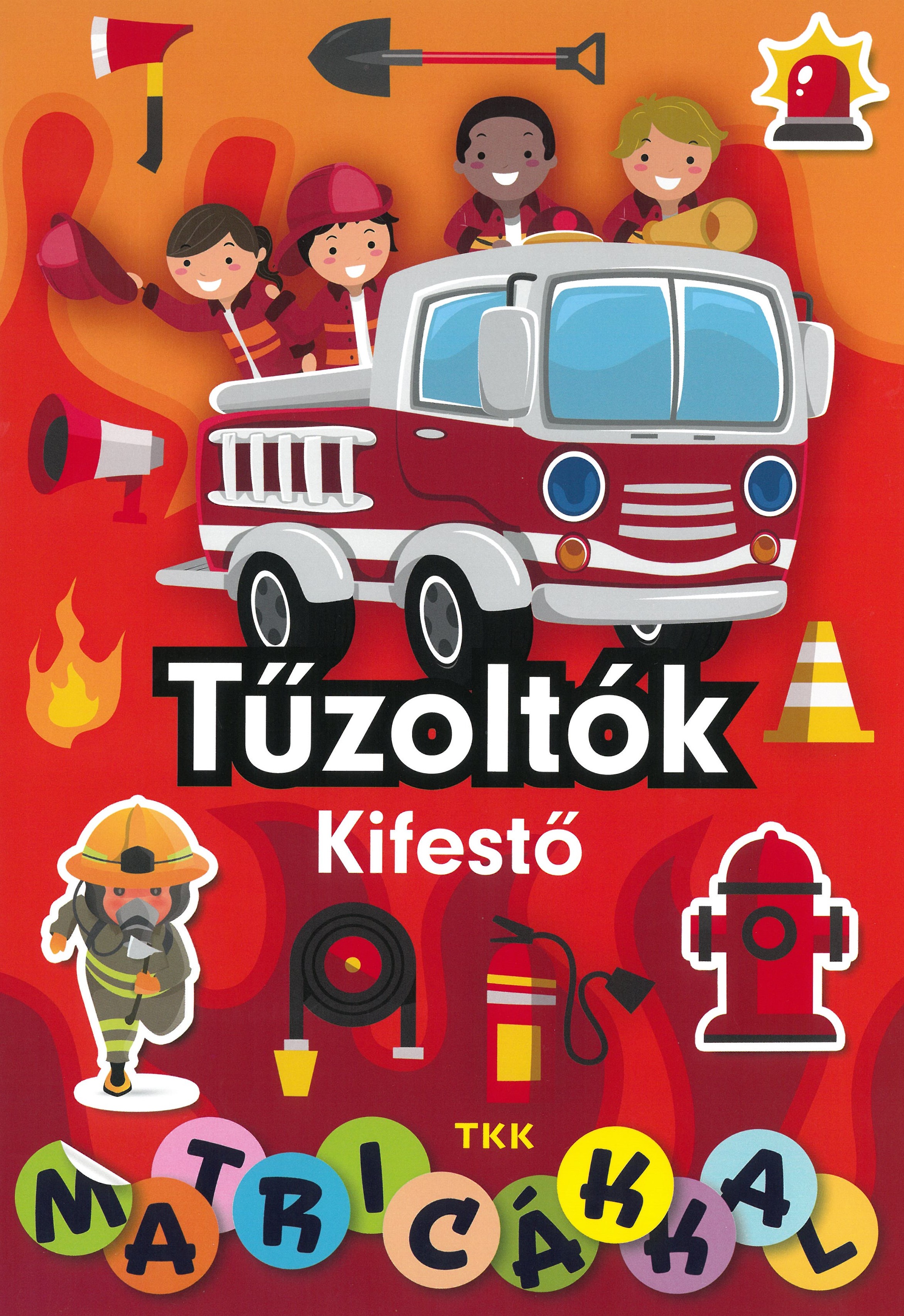 Tűzoltók kifestő - matricákkal