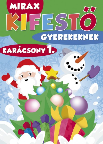 Mirax kifestő gyerekeknek - Karácsony 1.