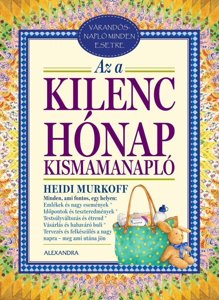 Az a kilenc hónap - Kismamanapló Az a kilenc hónap - Kismamanapló
