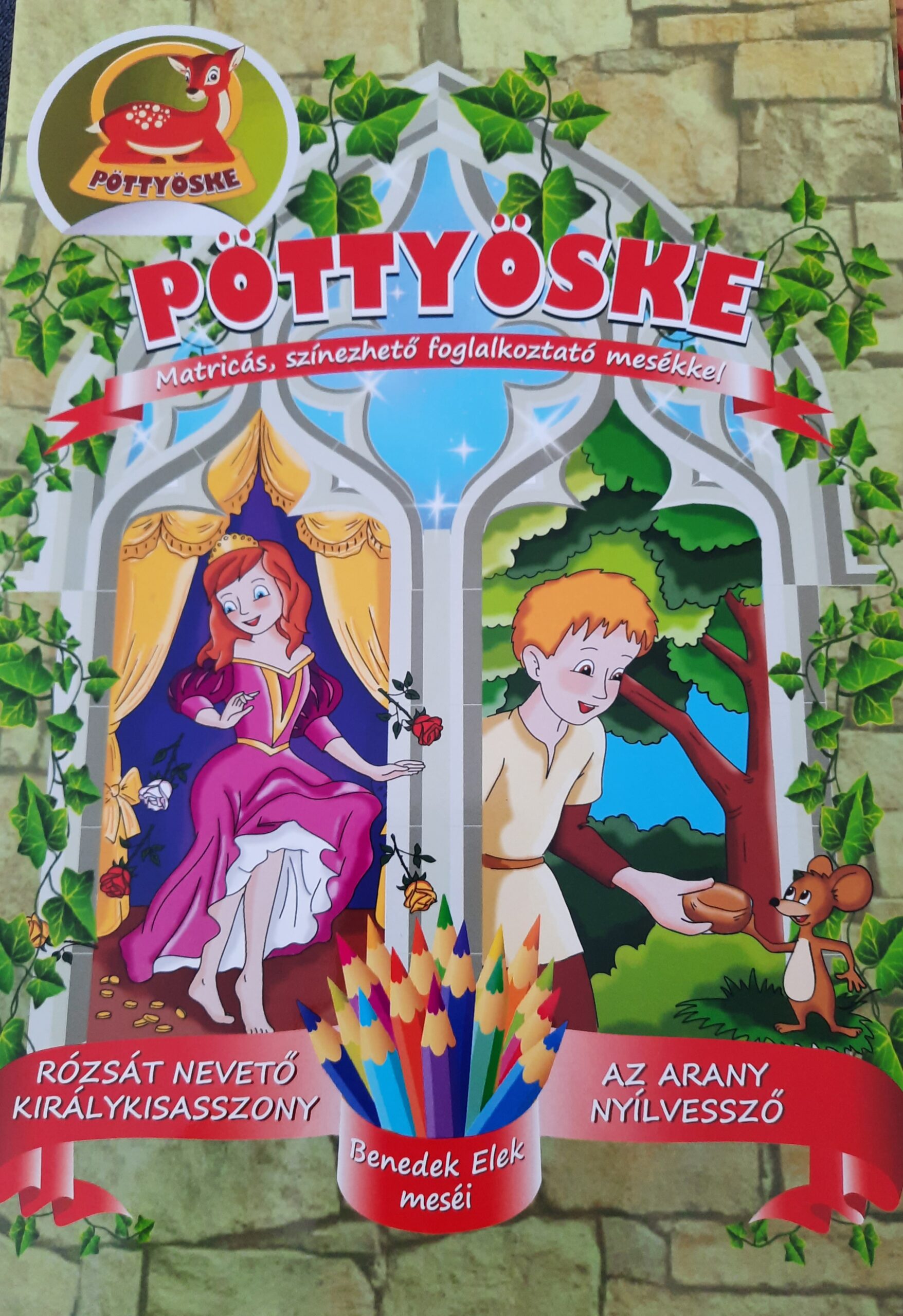 Pöttyöske - Rózsát nevető királykisasszony