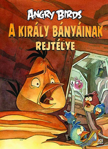 Angry Birds - A király bányáinak rejtélye