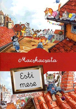 Macskacsata - Esti mese