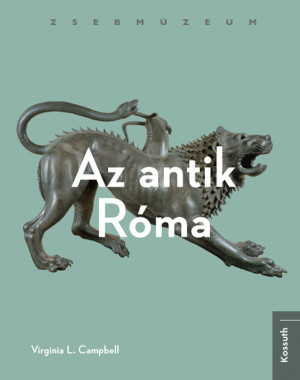 Zsebmúzeum sorozat - Az antik Róma Zsebmúzeum sorozat - Az antik Róma